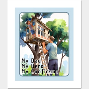 Father's day, My hero, my confidant, my dad, Father's gifts, Dad's Day gifts, father's day gifts. Posters and Art